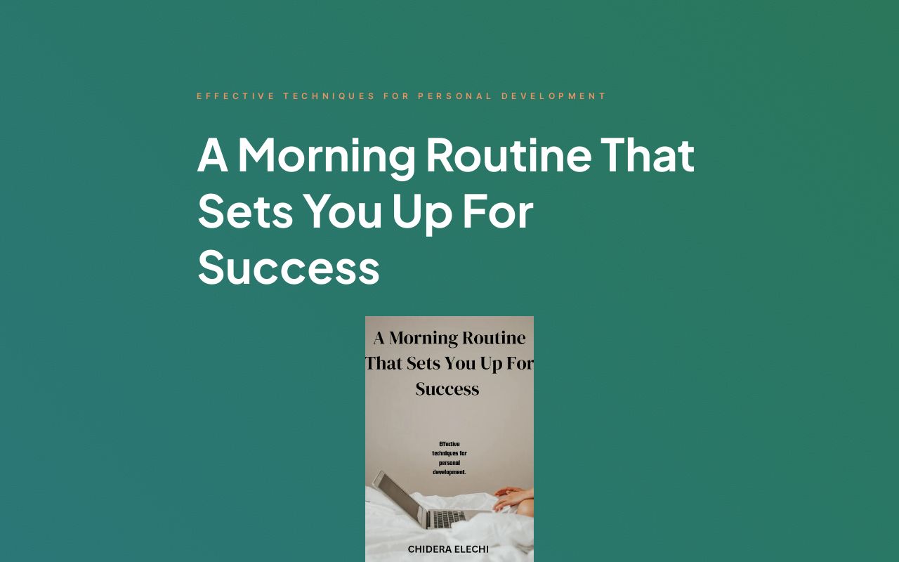 A successful day routine